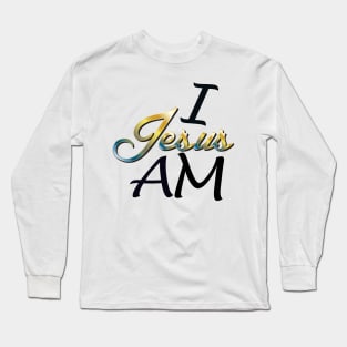 Jesus the GREAT I AM.  Christianity, Bible, Jesus, God, I am, t-shirt Long Sleeve T-Shirt